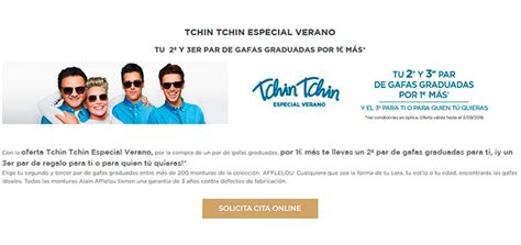 Tu 2º y 3er par de gafas graduadas por 1€ más .